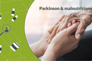 Parkinson & malnutrizione